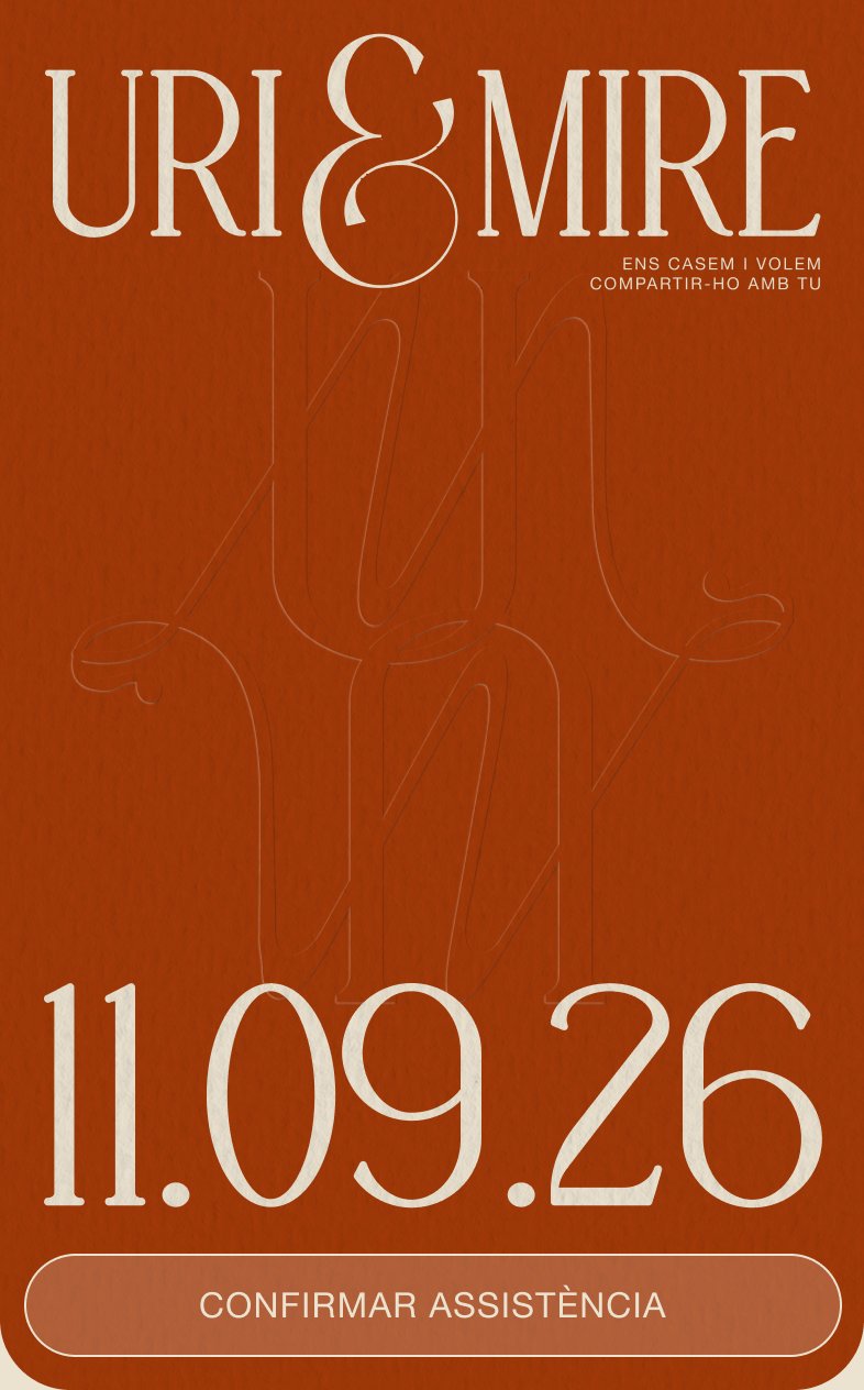 Uri & Mire · 11.09.26 · Ens casem i volem compartir-ho amb tu